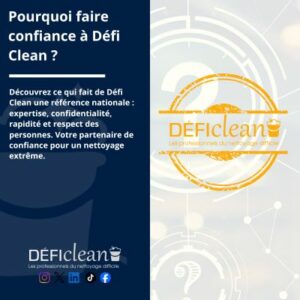 Découvrez ce qui fait de Défi Clean une référence nationale : expertise, confidentialité, rapidité et respect des personnes. Votre partenaire de confiance pour un nettoyage extrême.