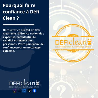 Pourquoi choisir Défi Clean ? | Nettoyage extrême & Syndrome de Diogène