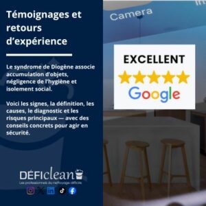 Témoignages et retours d’expérience - symptome de diogene