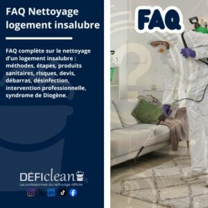 image - FAQ Nettoyage logement insalubre - defi clean - diogene france